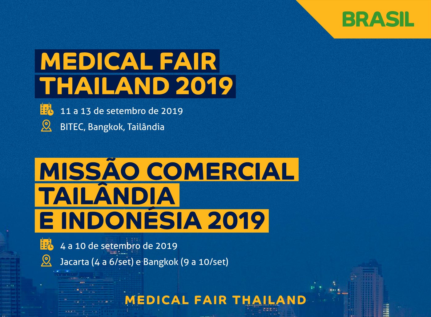 Medical Fair Thailand e Missão Comercial Tailândia e Indonésia 2019