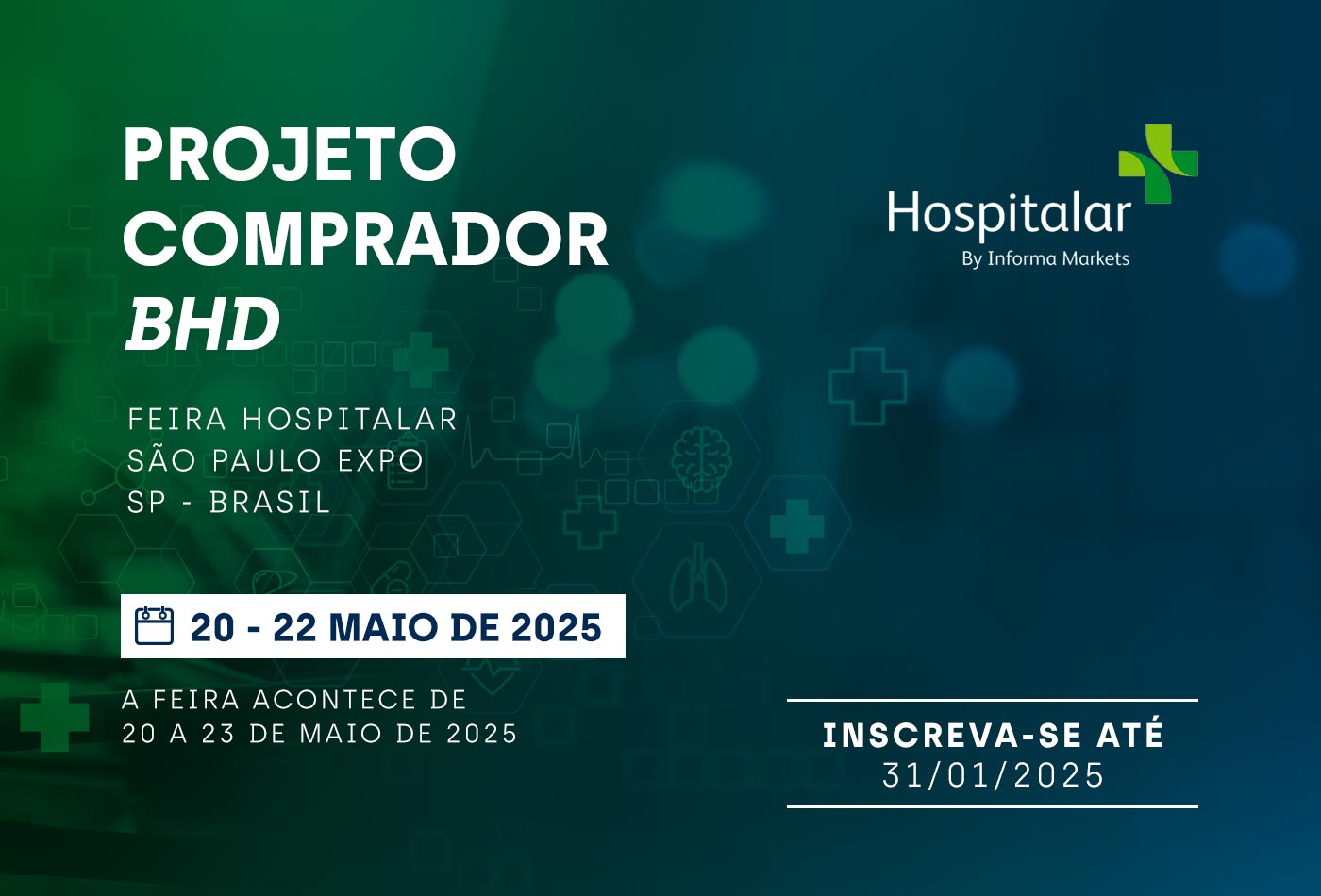 Projeto Comprador BHD na Hospitalar 2025